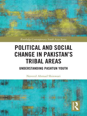 cover image of Political and Social Change in Pakistan's Tribal Areas